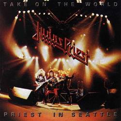 Judas Priest : Take on the World - Priest in Seattle
